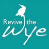 Revive the Wye